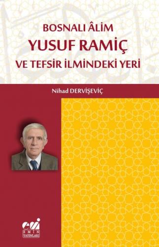 Bosnalı Âlim Yusuf Ramiç ve Tefsir İlmindeki Yeri  Frontansicht 1