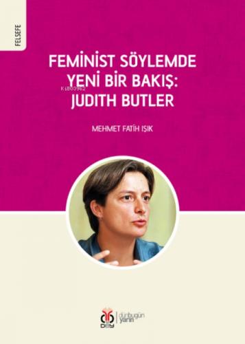 Feminist Söylemde Yeni Bir Bakış: Judith Butler  Frontansicht 1
