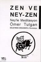 Zen ve Ney- Zen  Frontansicht 1