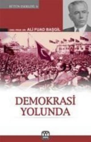 Demokrasi Yolunda  Frontansicht 1