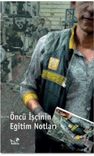 Öncü İşcinin Eğitim Notları  Frontansicht 1