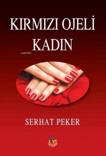 Kırmızı Ojeli Kadın  Frontansicht 1