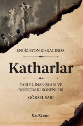 Engizisyon Kıskacında Katharlar ;- Tarihi, İnanışları ve Doğu'daki Kökenleri  Frontansicht 1