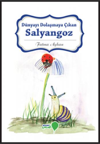 Dünyayı Dolaşmaya Çıkan Salyangoz  Frontansicht 1