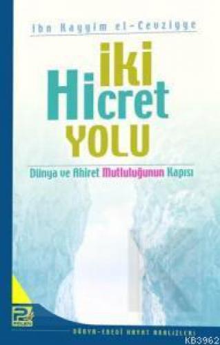 İki Hicret Yolu  Frontansicht 1