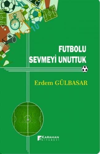 Futbolu Sevmeyi Unuttuk  Frontansicht 1