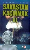 Savaştan Kaçınmak 3  Frontansicht 1