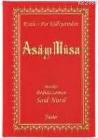 Asa- yı Musa (büyük boy-sırtı deri-bez Ciltli)  Frontansicht 1