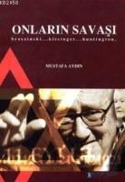 ONLARIN SAVAŞI; BRZEZINSKI... KISSINGER... HUNTINGTON   Frontansicht 1