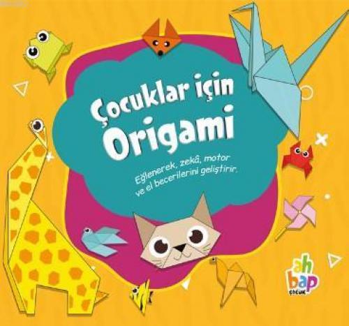 Çocuklar İçin Origami  Frontansicht 1
