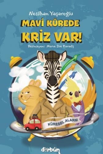 Mavi Kürede  Kriz Var!  Frontansicht 1