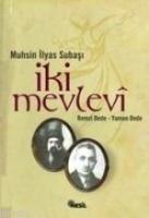 İki Mevlevi  Frontansicht 1