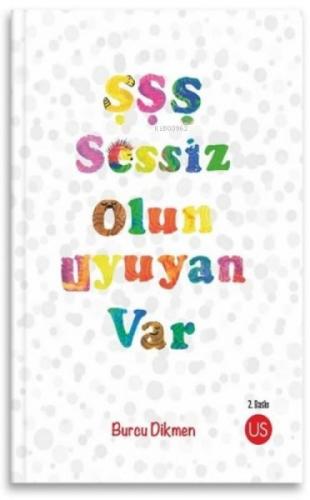 Şşş Sessiz Olun Uyuyan Var  Frontansicht 1