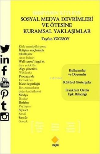 Bireyden Kitleye Sosyal Medya Devrimleri Ve Ötesine Kuramsal Yaklaşımlar  Frontansicht 1