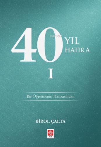 40 Yıl 40 Hatıra - 1  Frontansicht 1