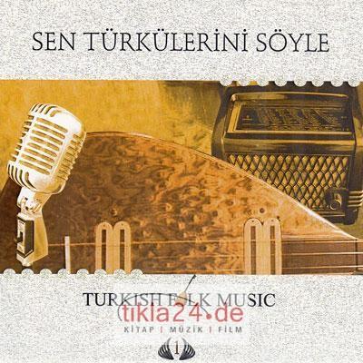 Sen Türkülerini Söyle 1  Frontansicht 1