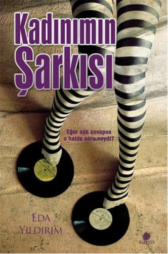 Kadınımın Şarkısı  Frontansicht 1
