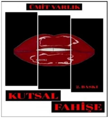 Kutsal Fahişe  Frontansicht 1