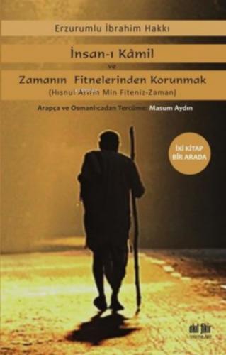 İnsan-ı Kamil ve Zamanın Fitnelerinden Korunmak  Frontansicht 1