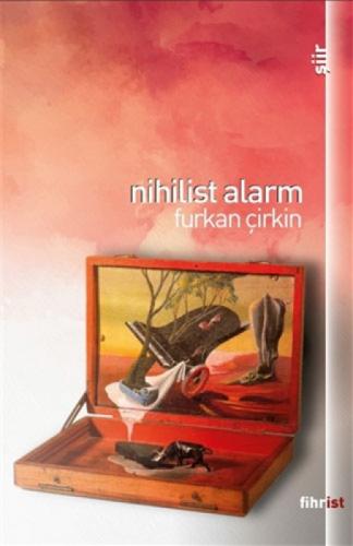 Nihilist Alarm  Frontansicht 1