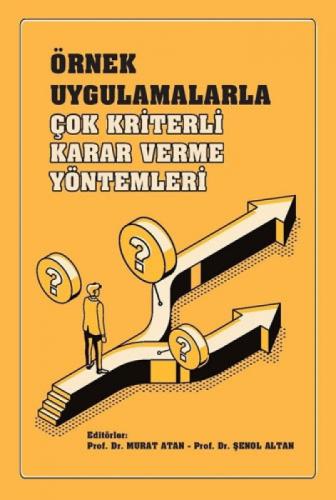 Örnek Uygulamalarla Çok Kriterli Karar Verme Yöntemleri  Frontansicht 1