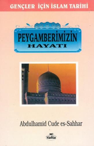 Çocuklar İçin Peygamberimizin (sav.)'in Hayatı  Frontansicht 1