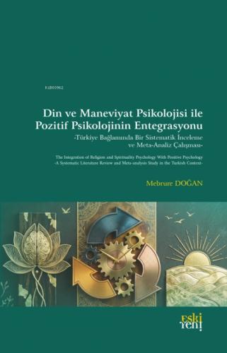 Din ve Maneviyat Psikolojisi ile Pozitif Psikolojinin Entegrasyonu  Frontansicht 1