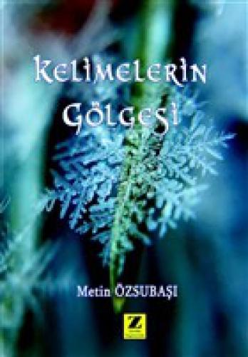 Kelimelerin Gölgesi  Frontansicht 1