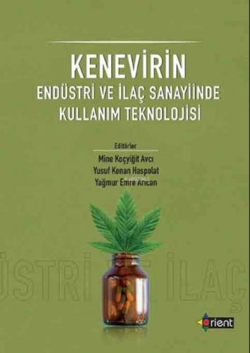 Kenevirin Endüstri Ve İlaç Sanayiinde Kullanım Teknolojisi  Frontansicht 1