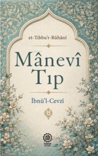 Manevî Tıp (et-Tıbbu'r-Rûhanî)  Frontansicht 1