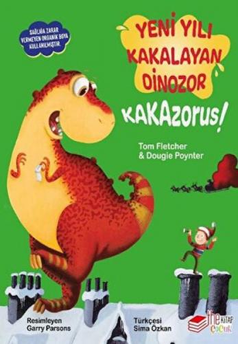 Yeni Yılı Kakalayan Dinozor Kakazorus  Frontansicht 1