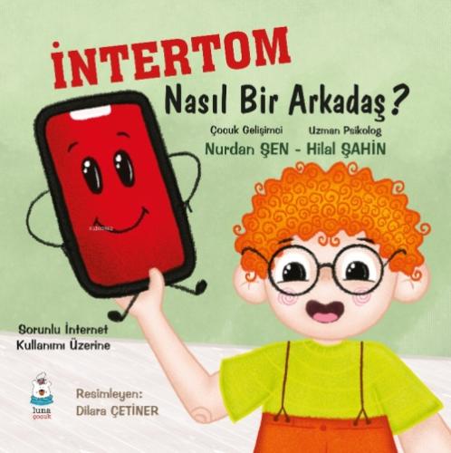 İntertom Nasıl Bir Arkadaş;Sorunlu İnternet Kullanımı Üzerine  Frontansicht 1