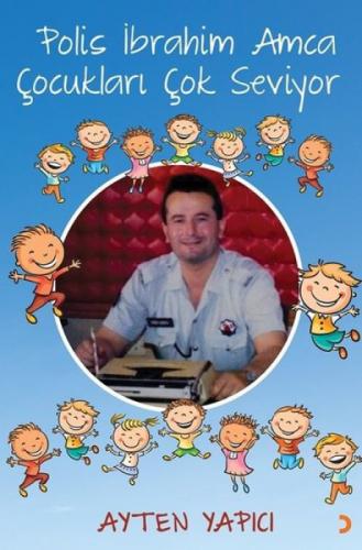Polis İbrahim Amca Çocukları Çok Seviyor  Frontansicht 1
