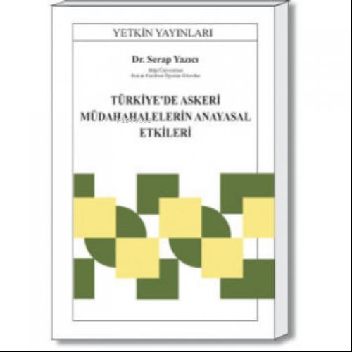 Türkiye'de Askeri Müdahalelerin Anayasal Etkileri  Frontansicht 1