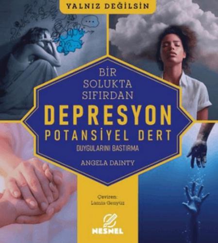 Bir Solukta Sıfırdan Depresyon - Potansiyel Dert;Duygularını Bastırma  Frontansicht 1