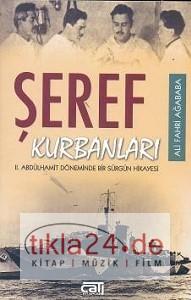 Şeref Kurbanları / II. Abdülhamit Döneminde Bir Sürgün Hikayesi  Frontansicht 1