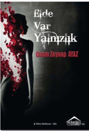 Elde Var Yalnızlık  Frontansicht 1