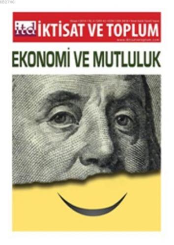 İktisat ve Toplum Dergisi: Sayı 42 - Ekonomi ve Mutluluk  Frontansicht 1