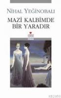 Mazi Kalbimde Bir Yaradır  Frontansicht 1