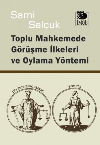 Toplu Mahkemede Görüşme İlkeleri ve Oylama Yöntemi  Frontansicht 1