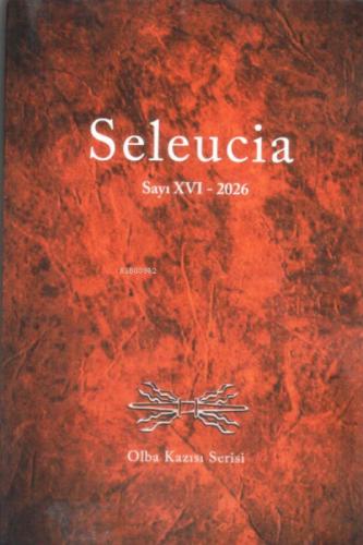 Seleucia ;Sayı XVI - 2026  Frontansicht 1