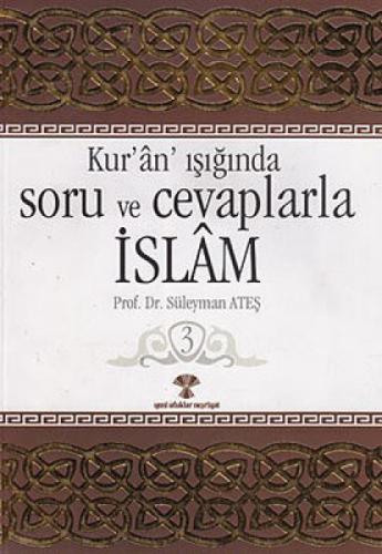 Kur'an Işığında Soru ve Cevaplarla İslam 3  Frontansicht 1