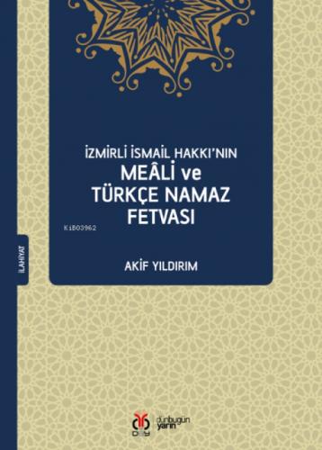 İzmirli İsmail Hakkı'nın Meâli ve Türkçe Namaz Fetvası  Frontansicht 1