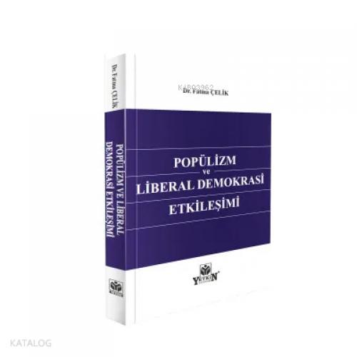 Popülizm ve Liberal Demokrasi Etkileşimi  Frontansicht 1
