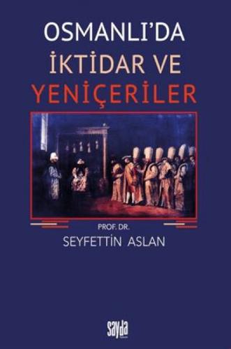 Osmanlı'da İktidar ve Yeniçeriler  Frontansicht 1