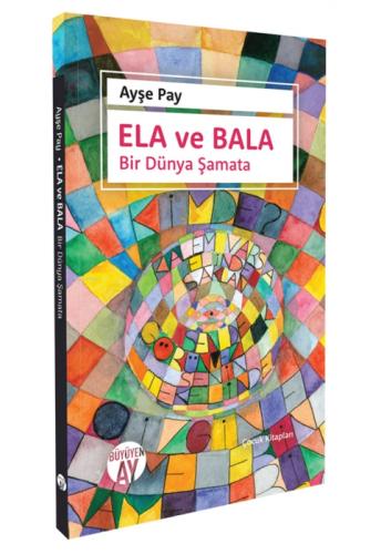 Ela Ve Bala ;Bir Dünya Şamata  Frontansicht 1