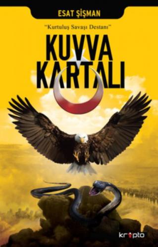 Kuvva Kartalı Kurtuluş Savaşı Destanı  Frontansicht 1