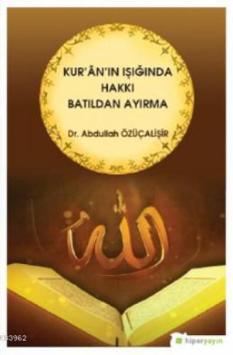 Kur'ân Işığında Hakkı Batıldan Ayırma  Frontansicht 1