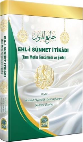 Ehl-i Sünnet İ'tikadı (Ciltli);Tam Metin Tercümesi ve Şerhi  Frontansicht 1