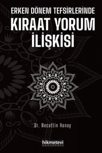 Erken Dönem Tefsirlerinde Kıraat Yorum İlişkisi  Frontansicht 1